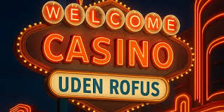 Danske Casinoer Uden ROFUS - Din Guide til Online Spil