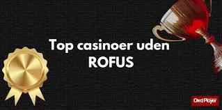Spil Casino Uden Om Rufus Din Guide til Online Spil 880971144