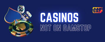 Exploring Non GamStop Casinos A New Era of Online Gambling